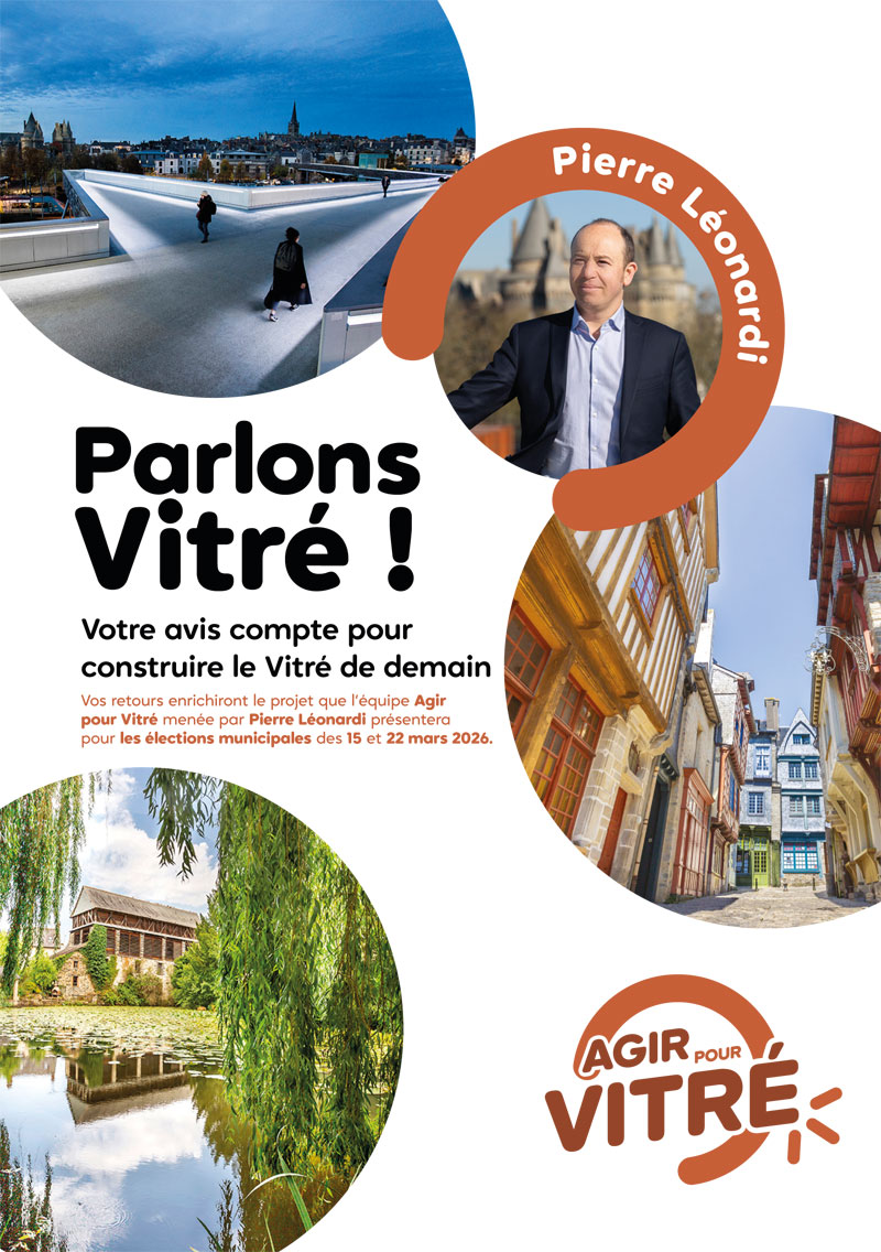 "Agir pour Vitré" liste conduite par Pierre Léonardi en vue des élections municipales 2026